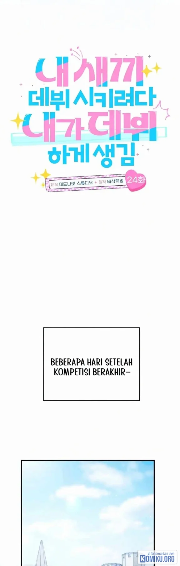 I Tried To Debut My Kid But Ended Up Debuting Myself Chapter 24 Halaman 30