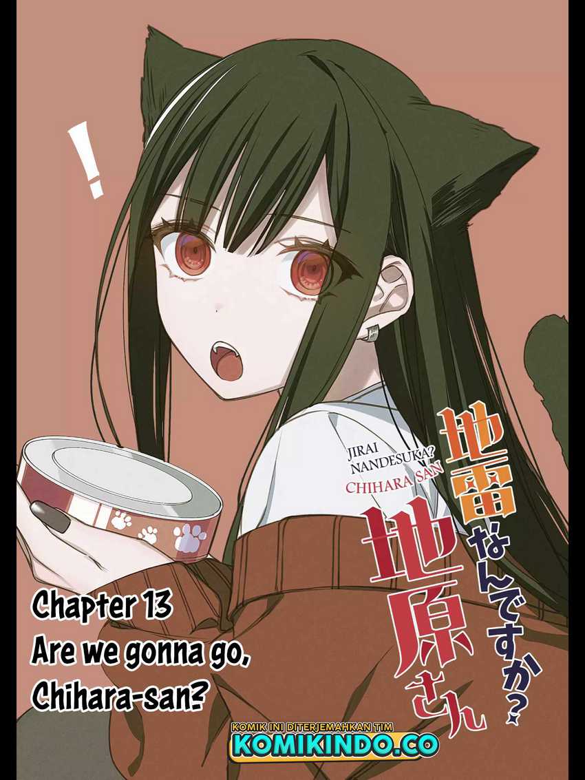 Jirai Nandesu Ka Chihara San That Girl Is Cute But Dangerous Chapter 13 Halaman 5