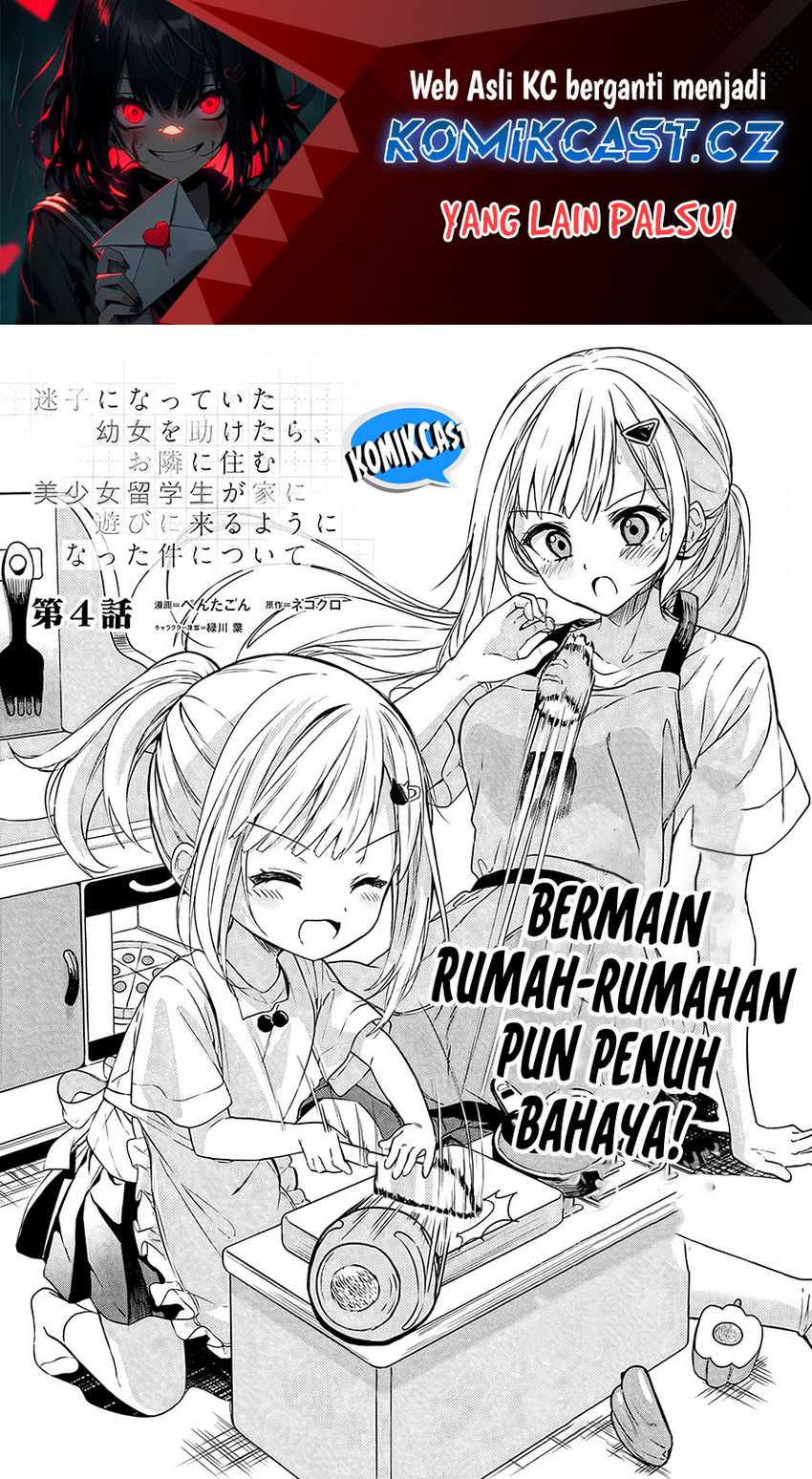 Maigo Ni Natteita Youjo O Tasuketara Otonari Ni Sumu Bishoujo Ryuugakusei Ga Ie Ni Asobi Ni Kuru You Ni Natta Ken Ni Tsuite Chapter 4 Halaman 2