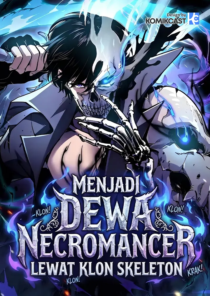 Necromancer Becoming A God Starting With Skeleton Clone