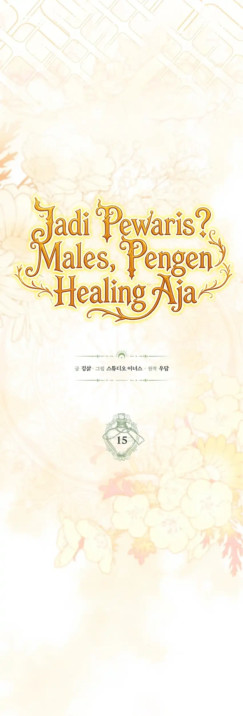 Never Mind The Heir Ill Focus On Healing Chapter 15 Halaman 58