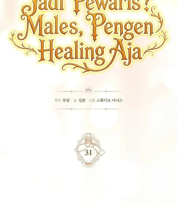 Never Mind The Heir Ill Focus On Healing Chapter 31 Halaman 25