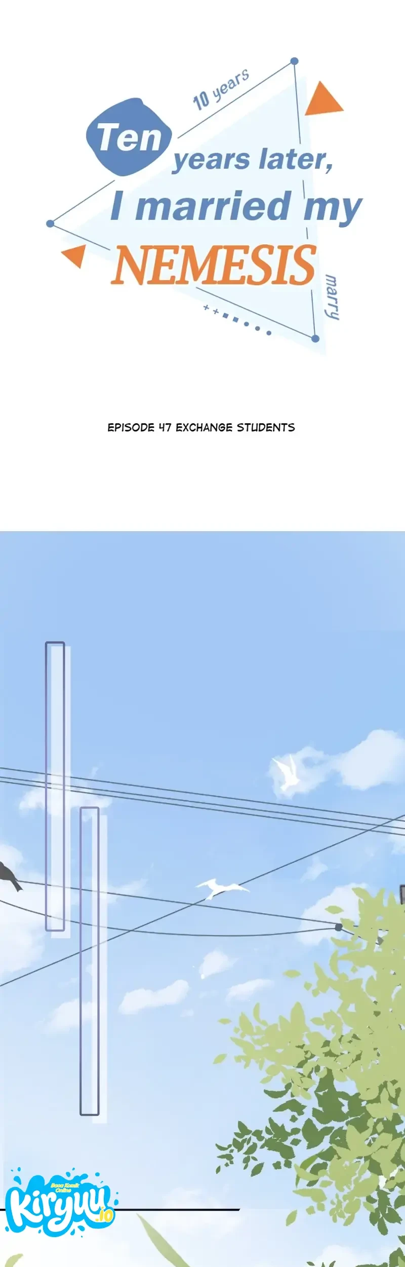 Ten Years Later I Married My Nemesis Chapter 47 Halaman 2