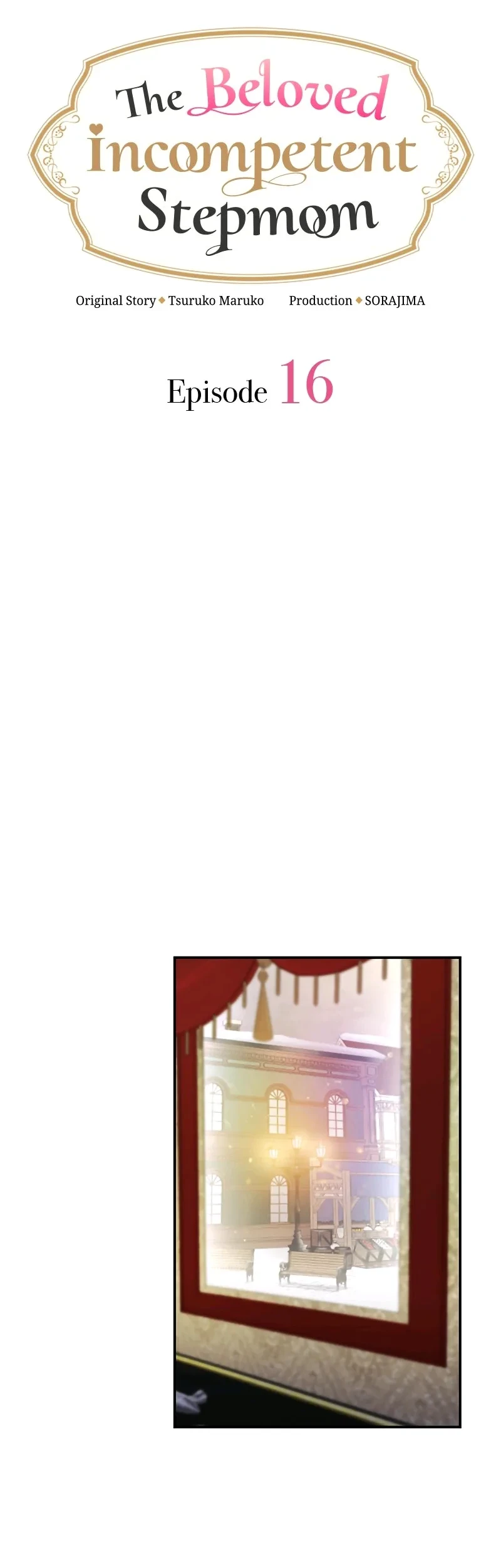 The Beloved Incompetent Stepmom Chapter 16 Halaman 17