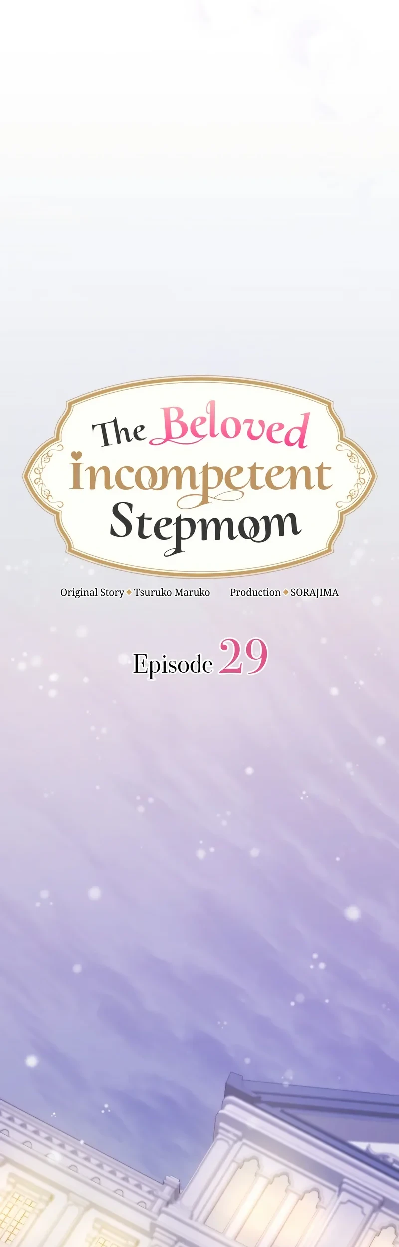 The Beloved Incompetent Stepmom Chapter 29 Halaman 13