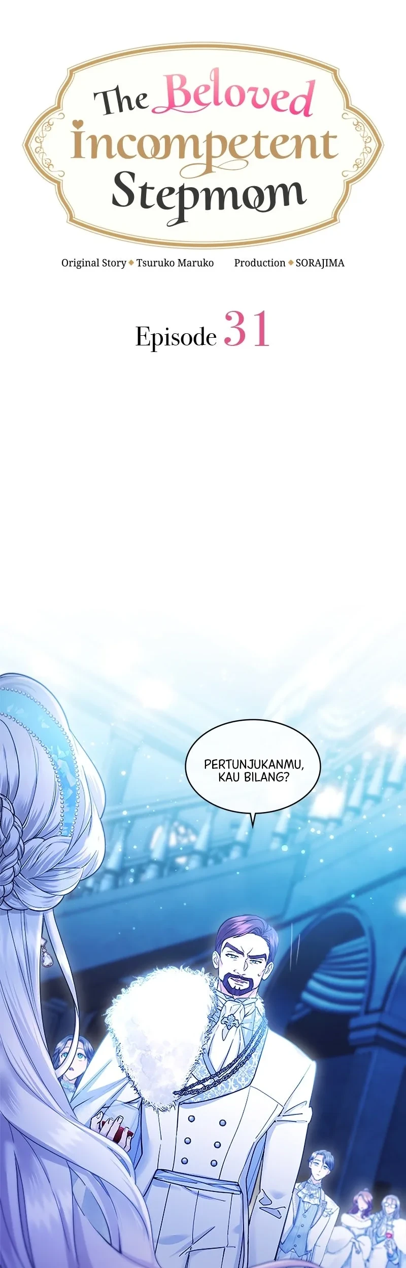 The Beloved Incompetent Stepmom Chapter 31 Halaman 3
