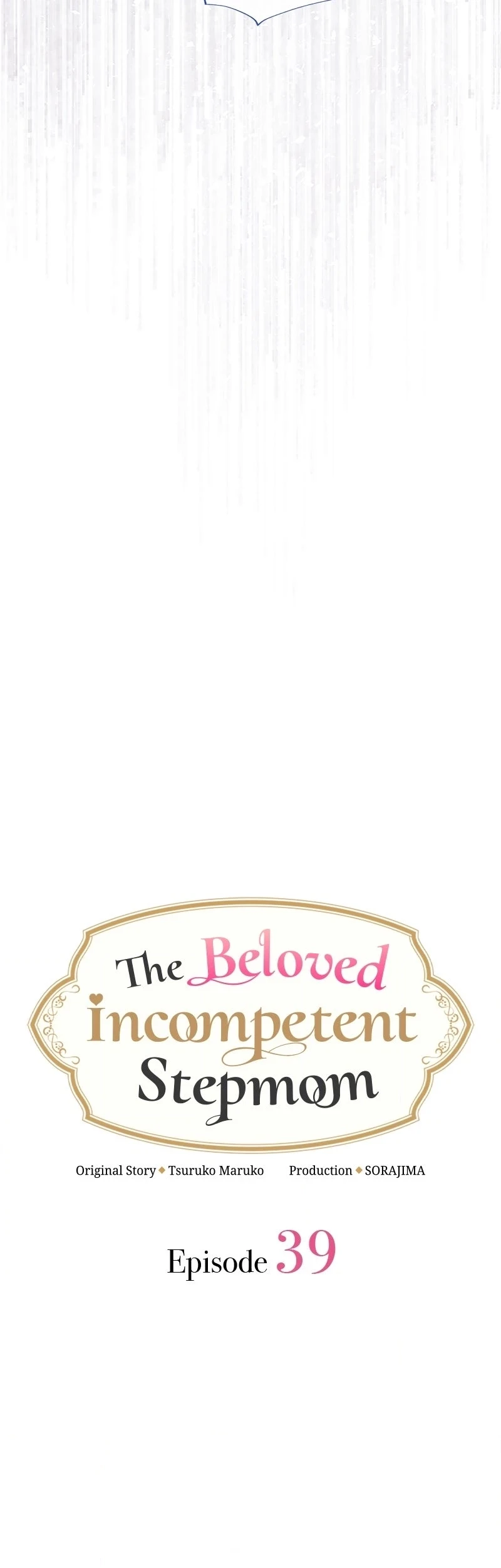 The Beloved Incompetent Stepmom Chapter 39 Halaman 12