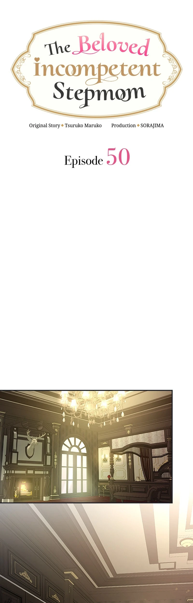 The Beloved Incompetent Stepmom Chapter 50 Halaman 10