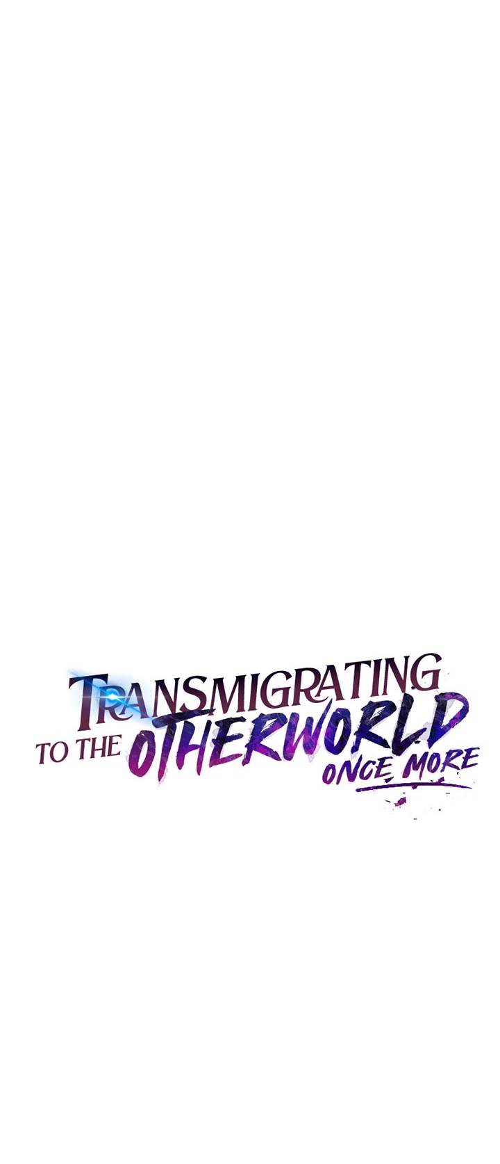 Transmigrating To The Otherworld Once More Chapter 42 Halaman 9